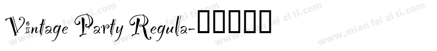 Vintage Party Regula字体转换